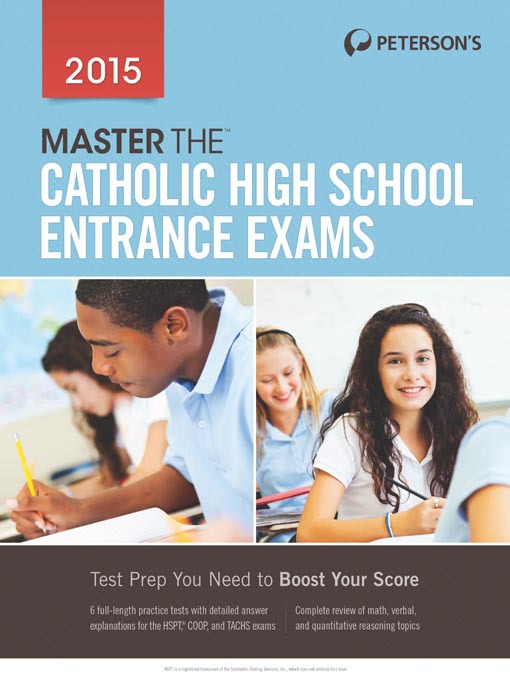 Title details for Master the Catholic High School Entrance Exams 2015 by Peterson's - Available